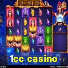 1cc casino